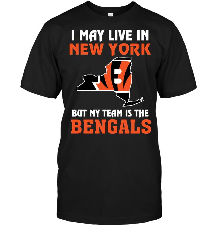 Nfl Cincinnati Bengals I May Live In New York But My Team Is The Cincinnati Bengals Sweater Plus Size Up To 5xl