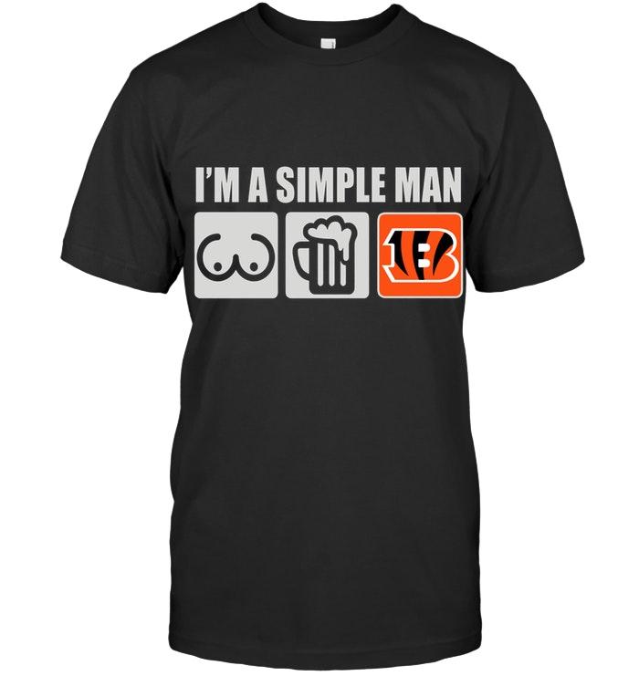 Nfl Cincinnati Bengals Im Simple Man Loves Bobs Beer Cincinnati Bengals Fan Shirt Plus Size Up To 5xl