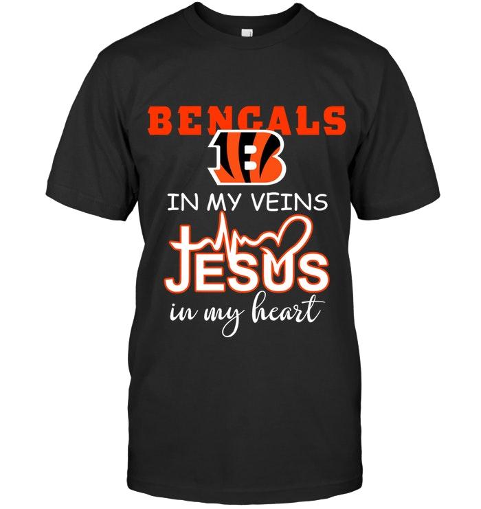 Nfl Cincinnati Bengals In My Veins Jesus In My Heart Shirt Hoodie Size Up To 5xl