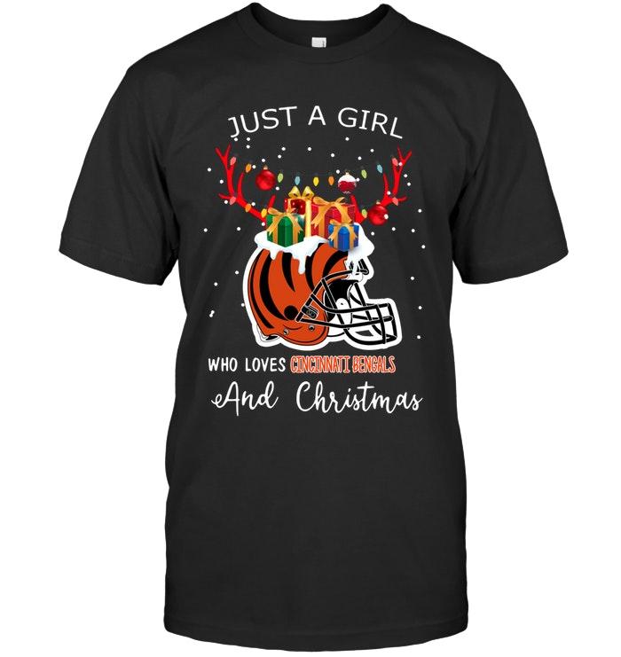 Nfl Cincinnati Bengals Just A Girl Who Love Cincinnati Bengals And Christmas Fan Shirt Hoodie Size Up To 5xl