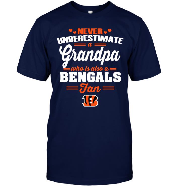 Nfl Cincinnati Bengals Never Underestimate A Grandpa Who Is Also A Bengals Fan Tank Top Size Up To 5xl