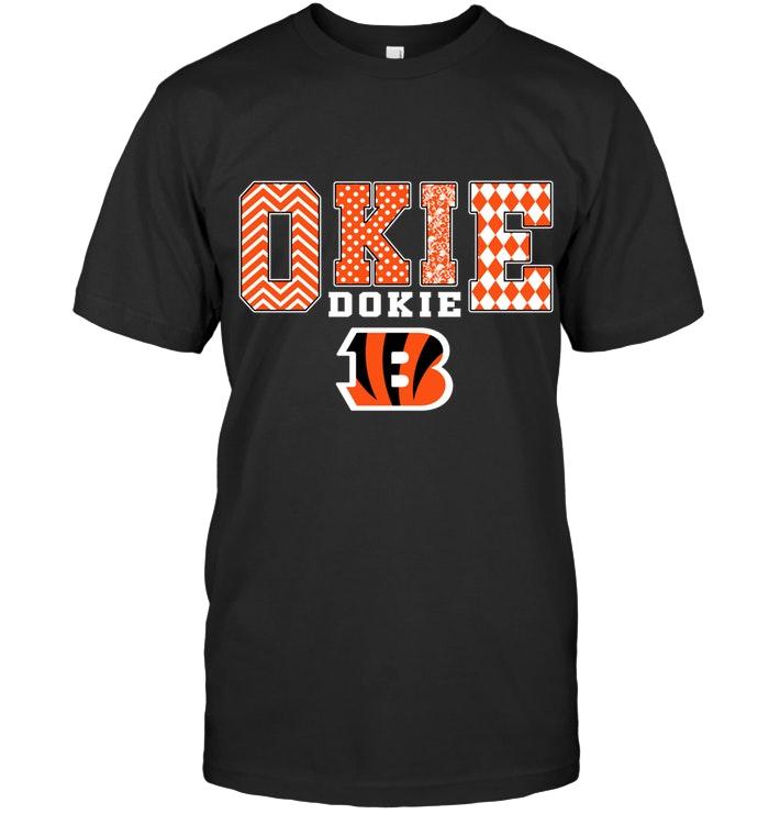 Nfl Cincinnati Bengals Okie Dokie Cincinnati Bengals Fan Shirt Hoodie Plus Size Up To 5xl