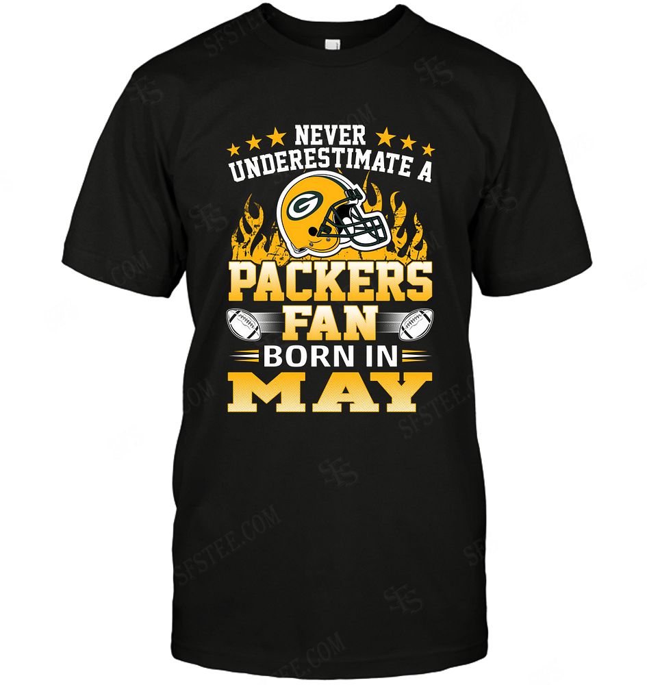 Nfl Green Bay Packers Never Underestimate Fan Born In May 1 Long Sleeve Size Up To 5xl