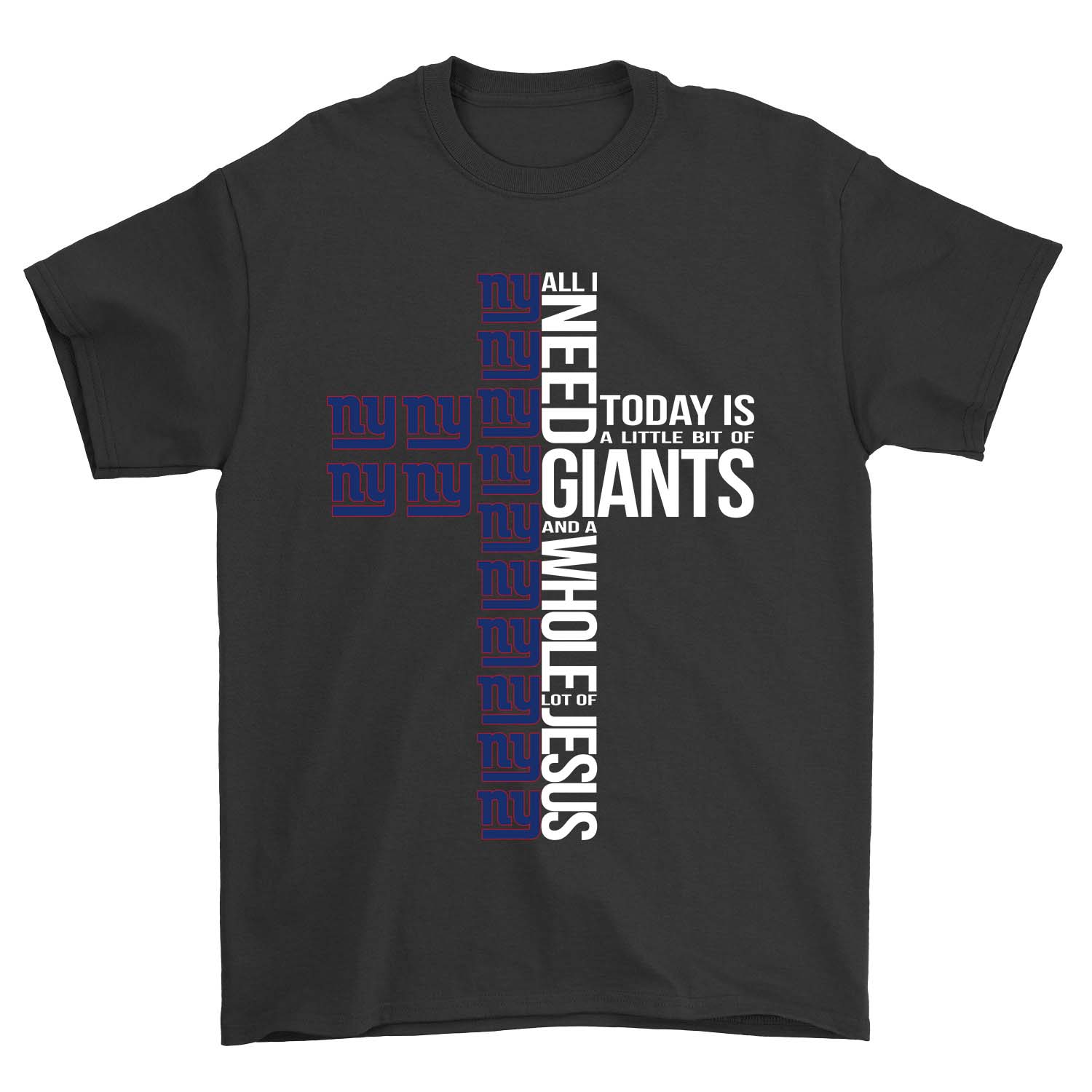 Nfl New York Giants All I Need To Day Is A Little Bit Of Giants And A Whole Lot Of Jesus Sweater Plus Size Up To 5xl