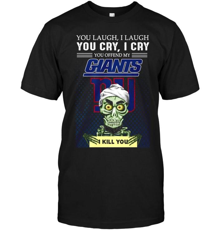 Nfl New York Giants You Offend My New York Giants I Kill You Achmed Jeff Dunham Shirt Black Tshirt Plus Size Up To 5xl