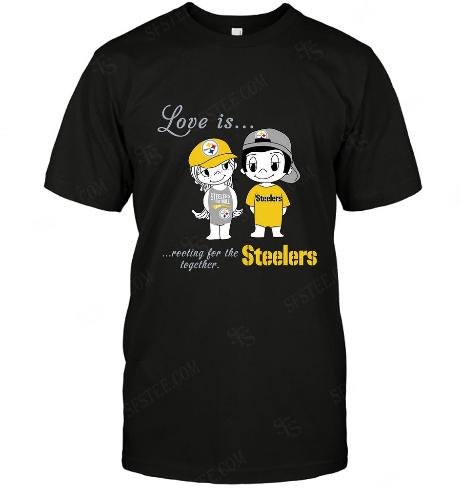 Nfl Pittsburgh Steelers Love Is Rooting For The Together Long Sleeve Plus Size Up To 5xl