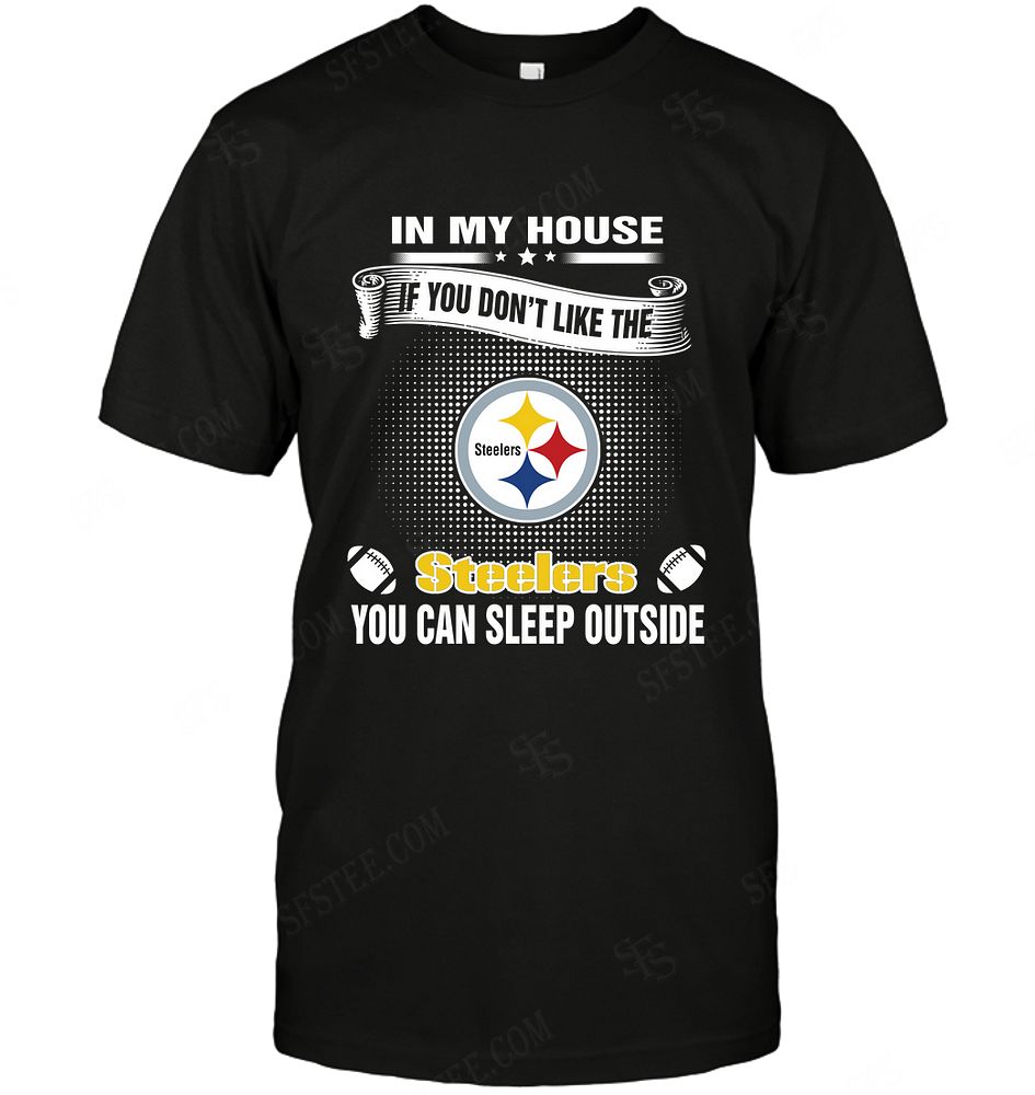 Nfl Pittsburgh Steelers You Can Sleep Outside Long Sleeve Size Up To 5xl