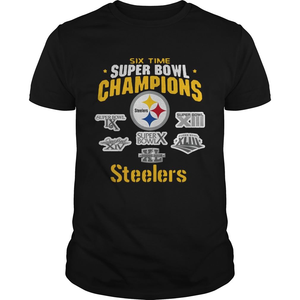 Pittsburgh Steelers Nfl Six Time Super Bowl Champions Shirt Plus Size Up To 5xl