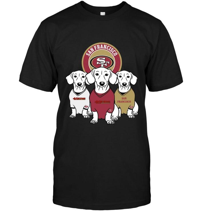 Nfl San Francisco 49ers Dachshund San Francisco 49ers Shirt Long Sleeve Plus Size Up To 5xl