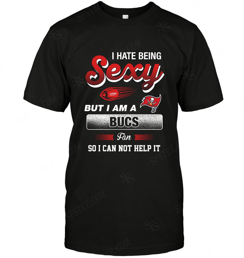 Nfl Tampa Bay Buccaneers I Hate Being Sexy Hoodie Plus Size Up To 5xl