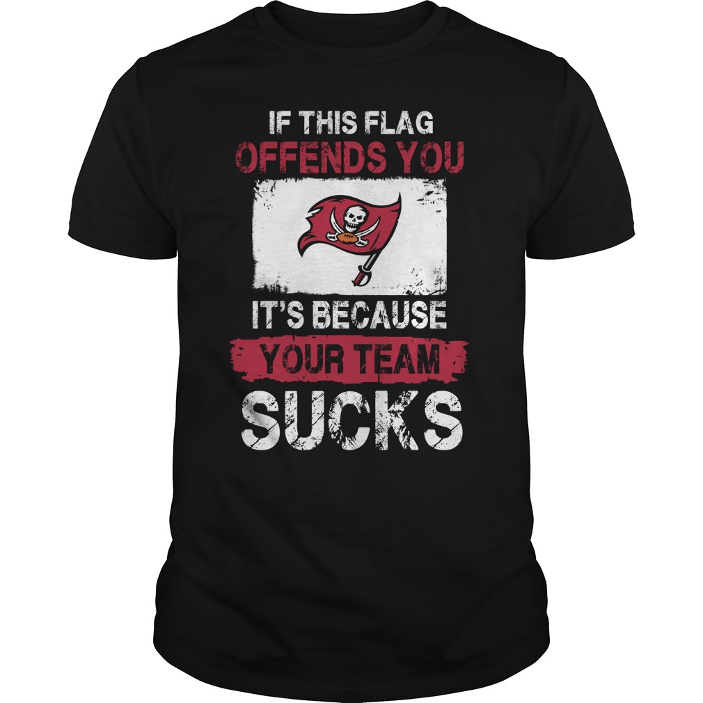 Nfl Tampa Bay Buccaneers – If This Flag Offends You Its Because Your Team Sucks Plus Size Up To 5xl