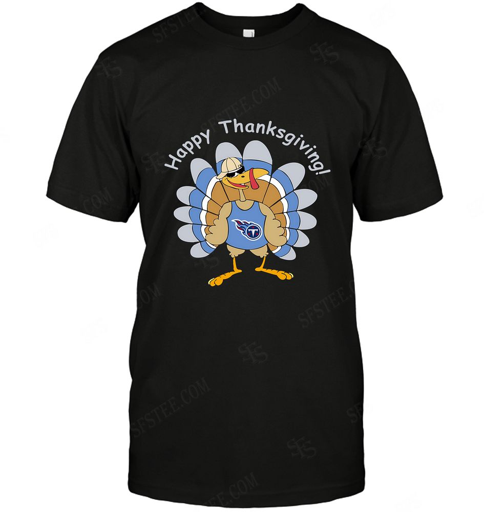 Nfl Tennessee Titans Happy Thanksgiving Tshirt Plus Size Up To 5xl