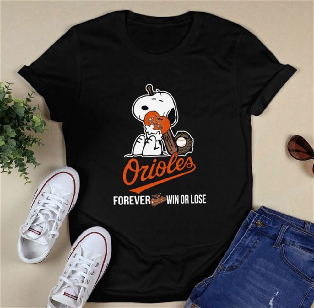 Baltimore Orioles Forever Win Or Lose Baseball Snoopy Shirt - Giftcustom
