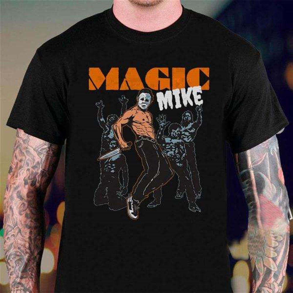 Magic Mike Shirt Halloween