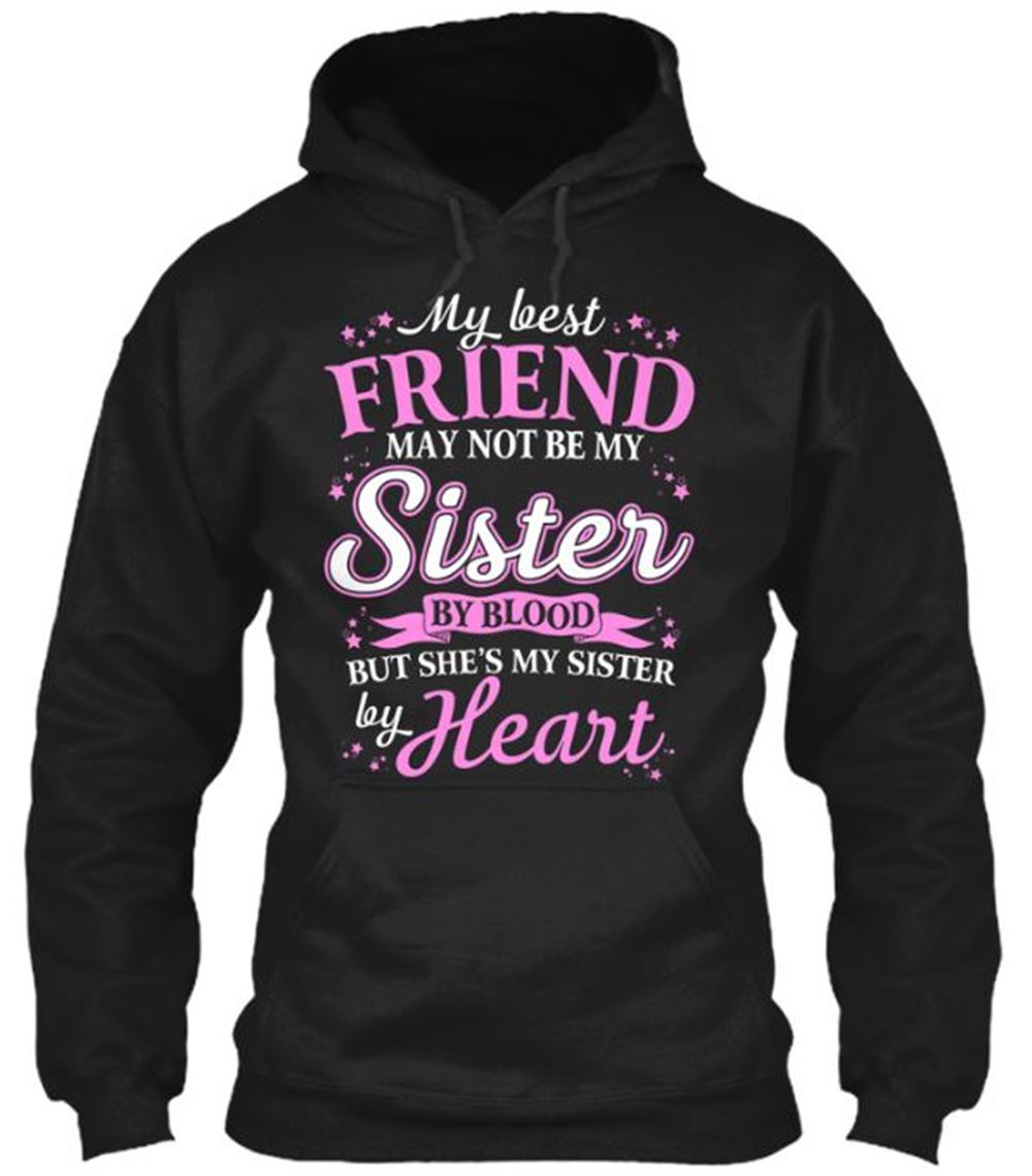 My Bff Is My Sister By Heart - Pink Classic Pullover Hoodie