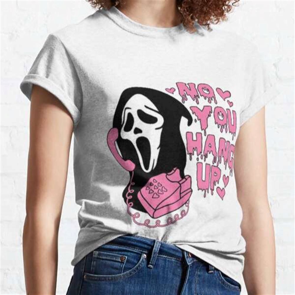 No You Hang Up Halloween Costume T-shirt