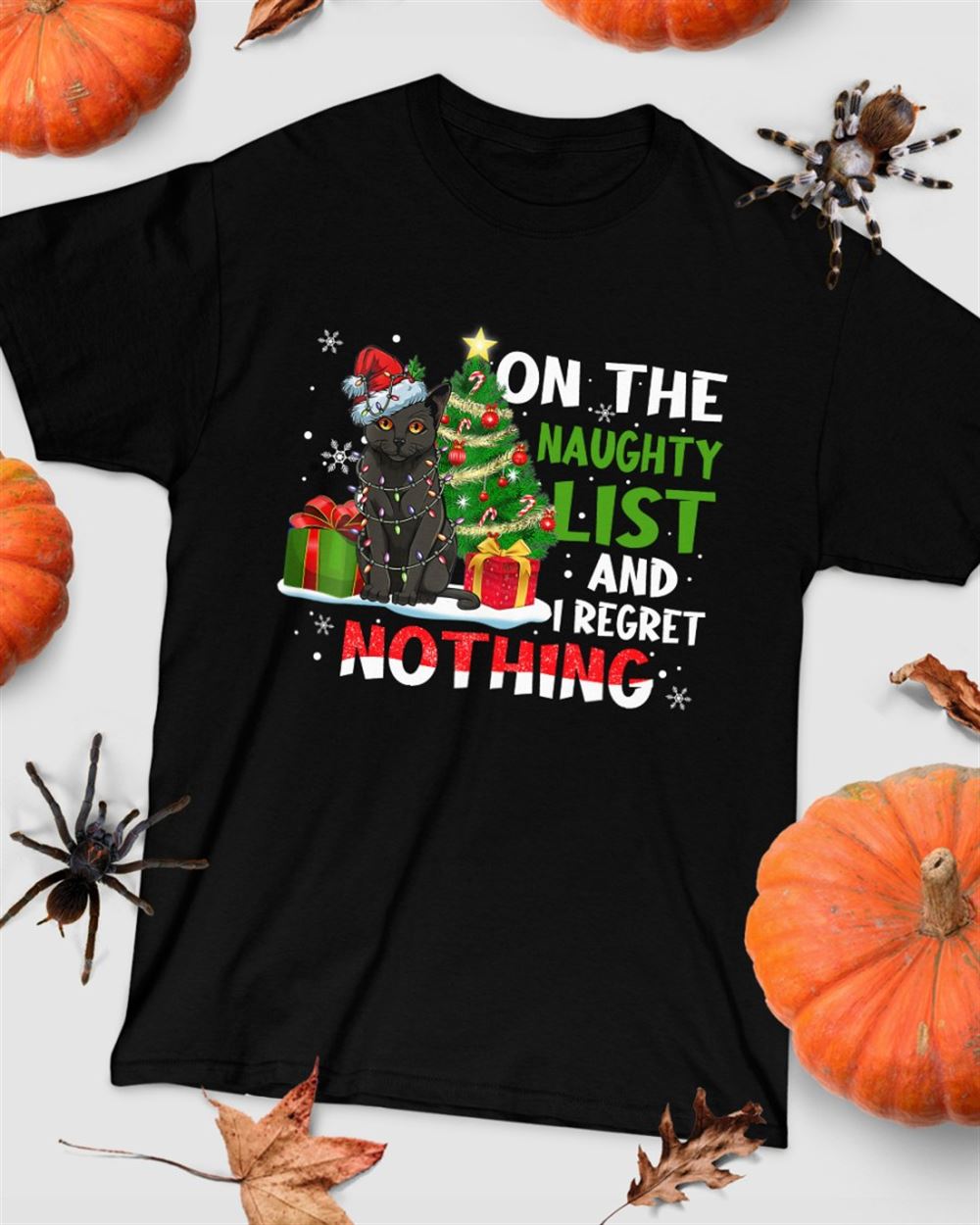 On The Naughty List And I Regret Nothing - Cool Christmas Cat Classic T-shirt