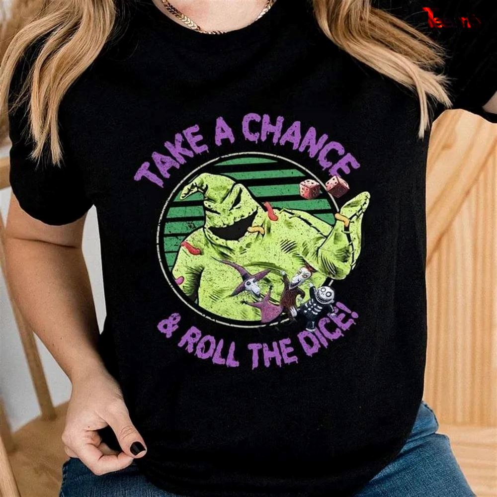 Oogie Boogie Take A Chance And Roll The Dice T-shirt