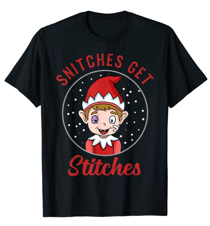 Snitches Get Stitches T Shirt Elf Xmas Snitches Get Stitches Men T-shirt T-shirt Casual Daily Crewneck Short Sleeve Graphic Basic Unisex Tee