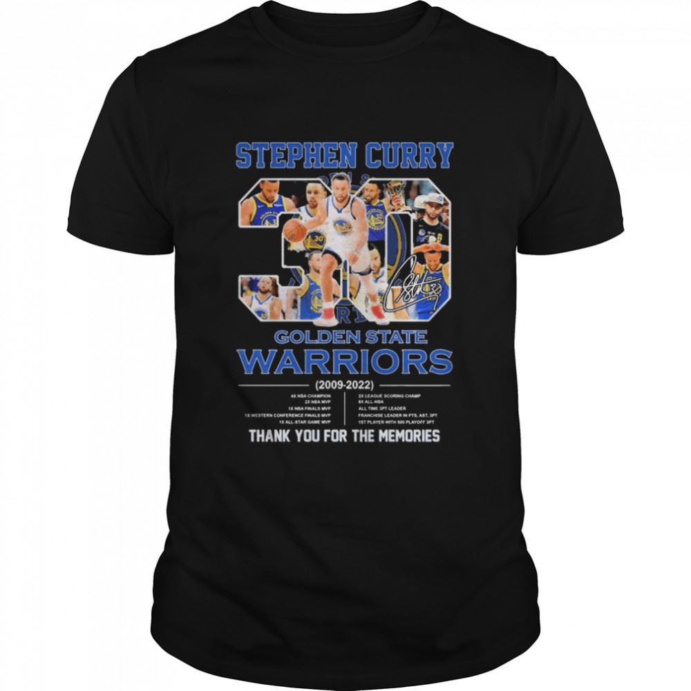 Stephen Curry 30 Golden State Warriors 2009-2022 Thank You For The Memories Signature Shirt