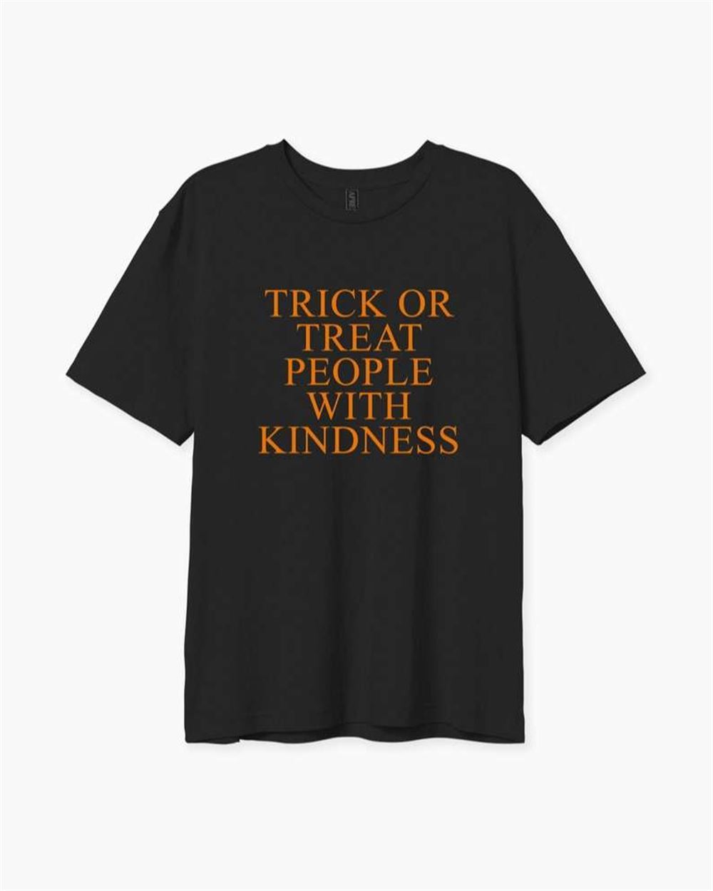 Trick Or Treat People With Kindness T Shirt Halloween