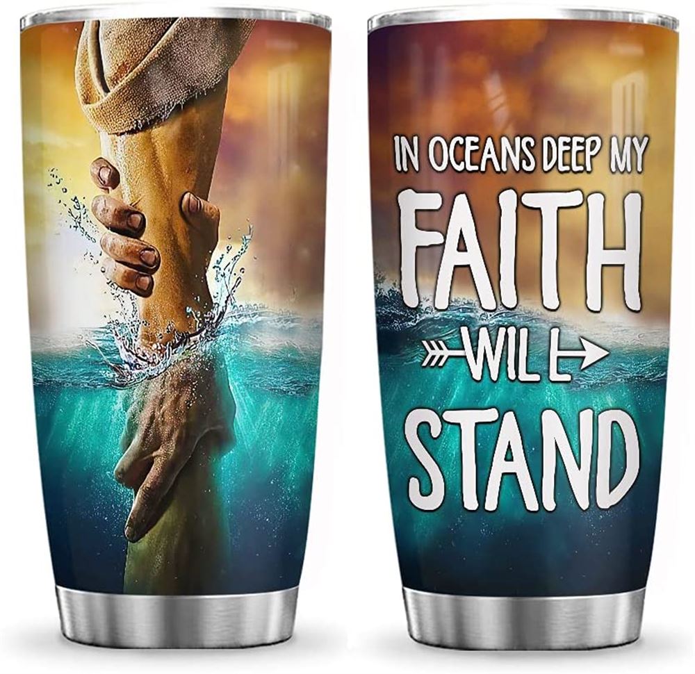 20oz Faith Wil Stand Jesus Faith Jesus Inspiration Tumbler Cup With Lid Double Wall Vacuum Thermos I