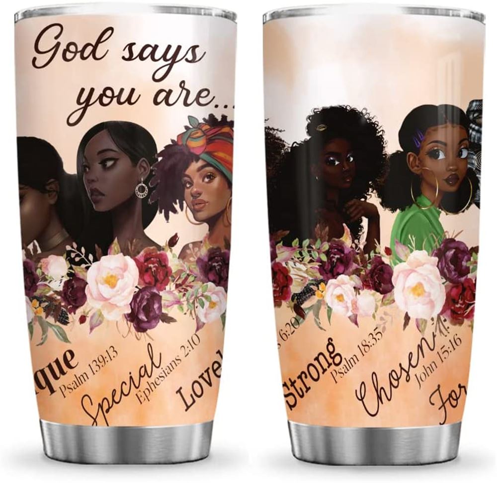 20oz God Says You Are Black Women Faith Christian Gifts Stainless Steel Tumbler Cup With Lid Double