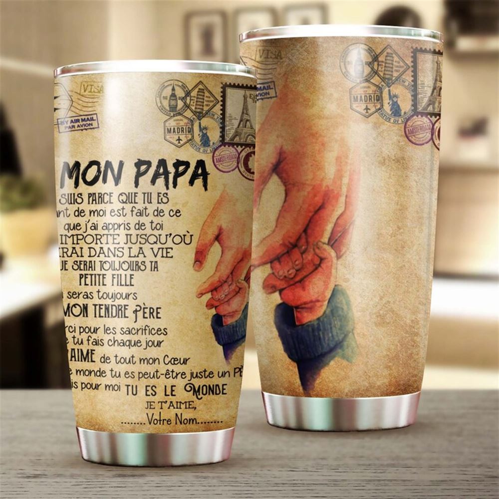 A Mon Papa To My Dad France Personalized Tumbler-birthday Christmas Gift Fathers Day Gift For Frenc