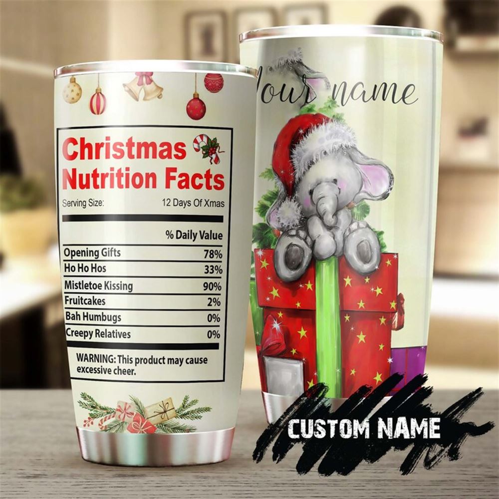 Baby Elephant Christmas Funny Nutrition Facts Personalized Tumbler-unicorn Tumbler-fancy Unicorn Chr