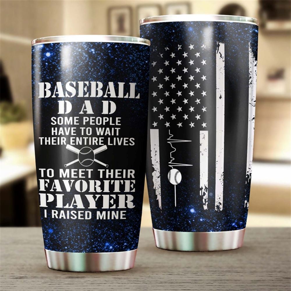 Baseball Dad I Raised My Favorite Baseball Player-birthday Christmas Gift Fathers Day Gift For Dad