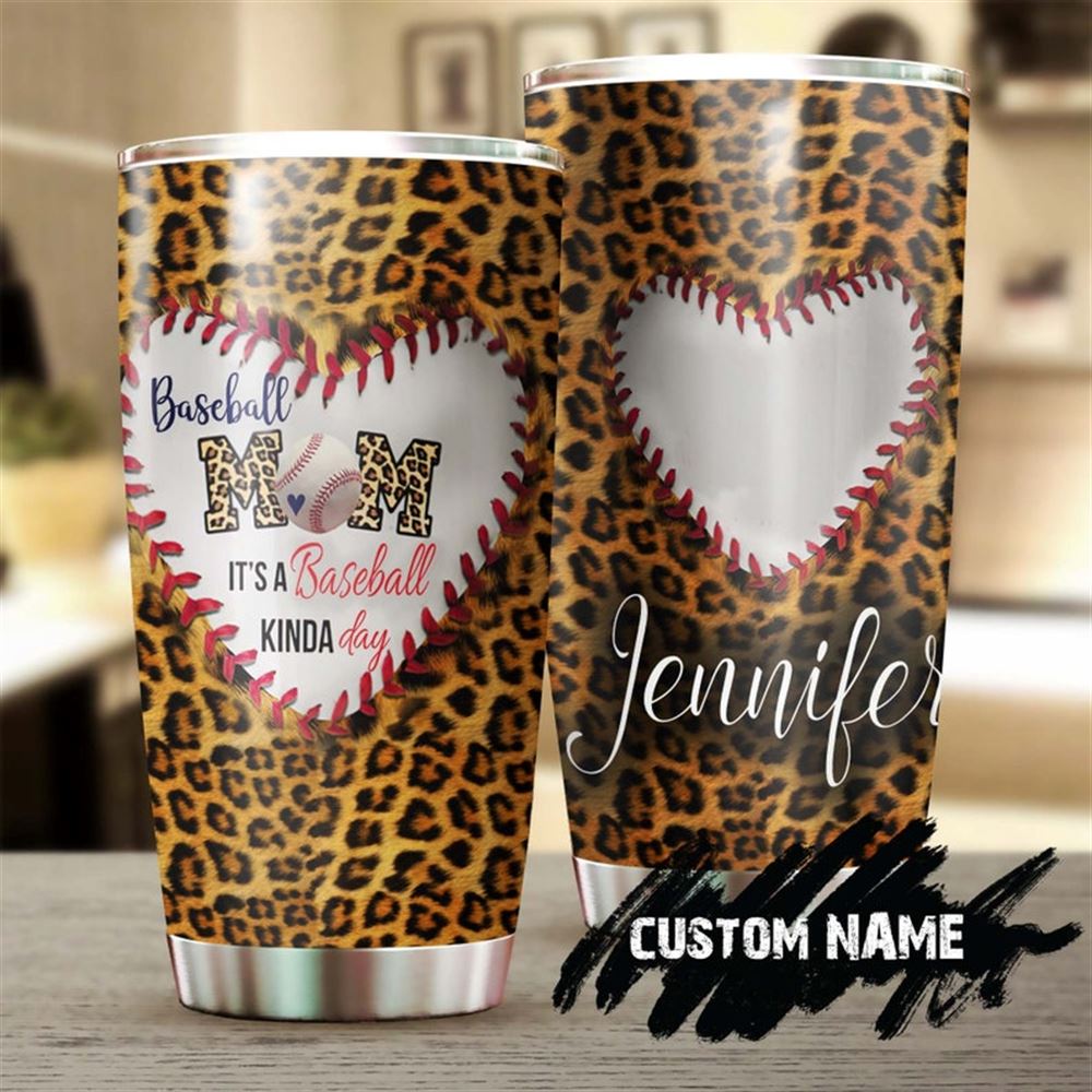 Baseball Mom Its A Baseball Kinda Day Leopard Pattern Personalized Tumbler-birthday Gift Christmas