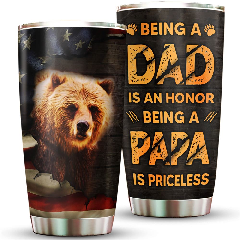 Bear Dad Being A Dad Is An Honor 20oz Tumbler