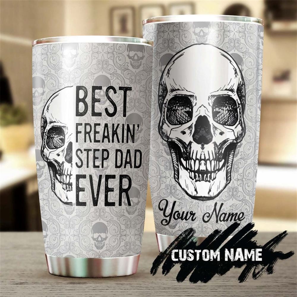 Best Freakin Step Dad Ever Skull Personalized Tumbler-birthday Christmas Fathers Day Gift For Step