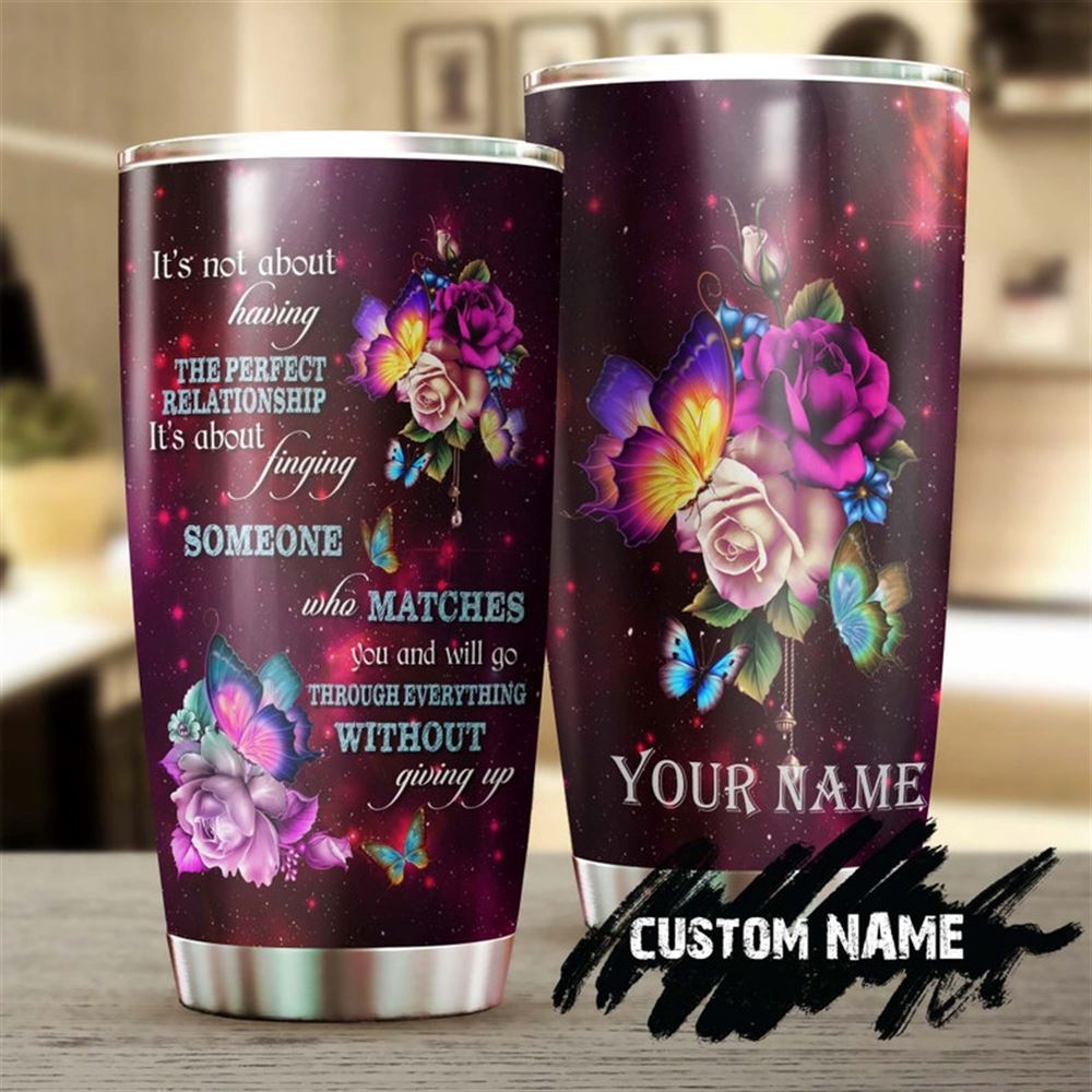 Butterfly Go Through Everything Without Giving Up Butterfly Personalized Tumbler-birthday Gift Chris