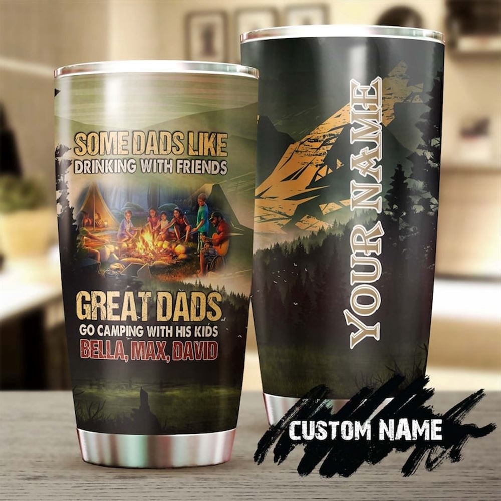 Camping Dad Great Dad Go Camping With His Kids Personalized Tumbler-birthday Christmas Gift Fathers