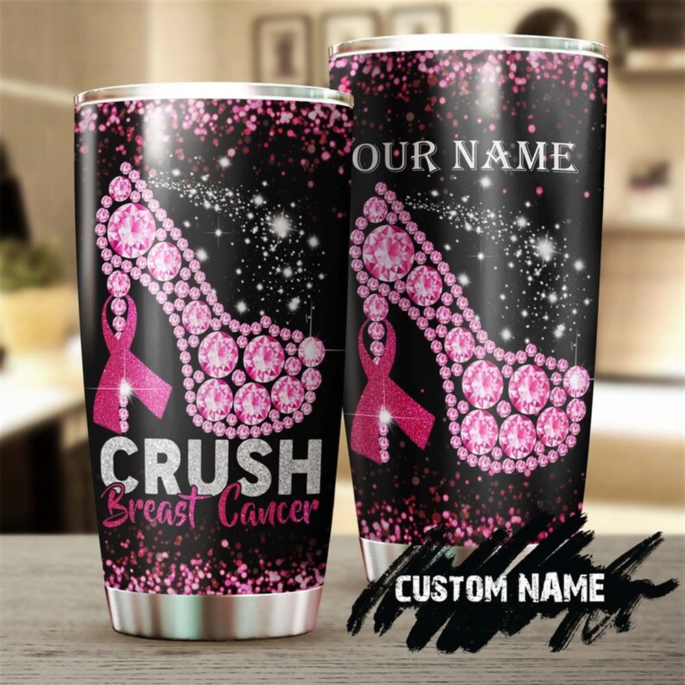 Crush Breast Cancer Pink Diamonds Personalized Tumbler-breast Cancer Tumbler -pink Ribbon Tumbler-ca