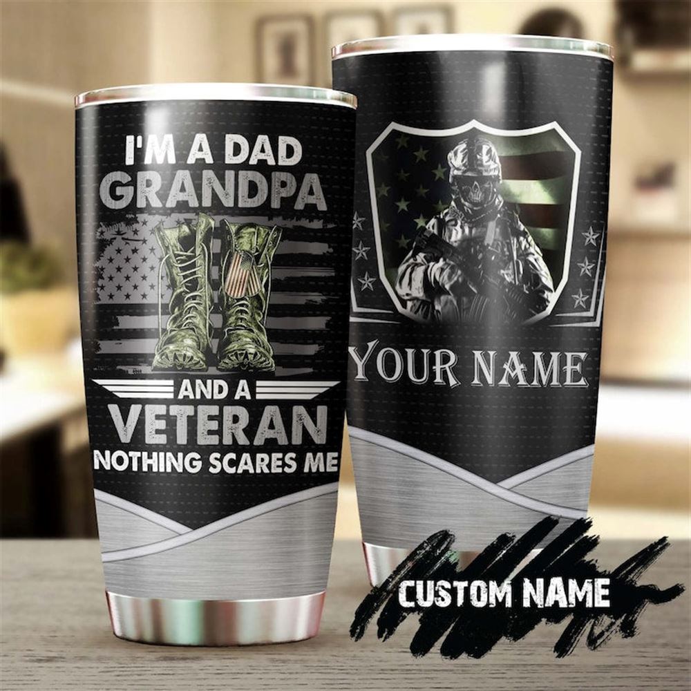 Dad Grandpa Veteran Nothing Scares Me Funny Personalized Tumbler-grandpa Tumbler-birthday Gift Chris