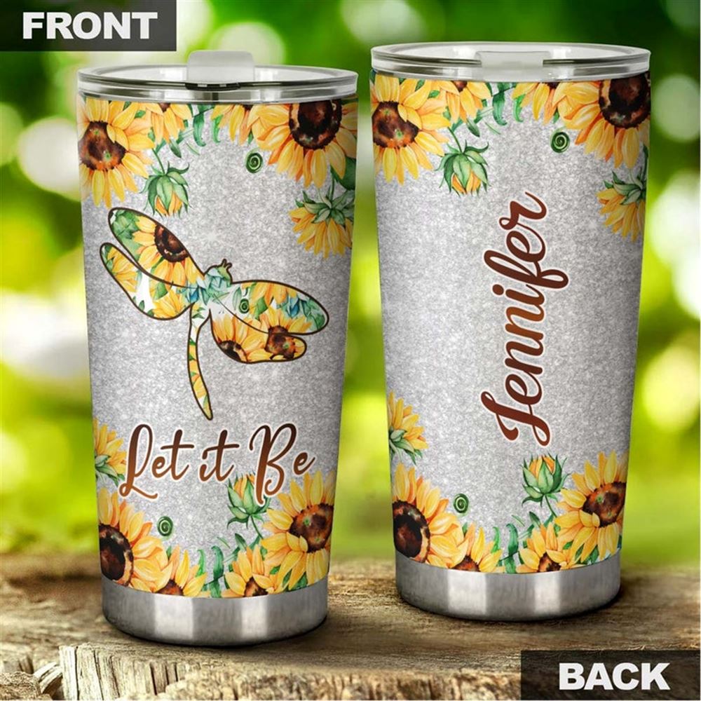 Dragonfly Hippie Sunflower Let It Be Personalized Tumbler-birthday Gift Christmas Gift For Her For H