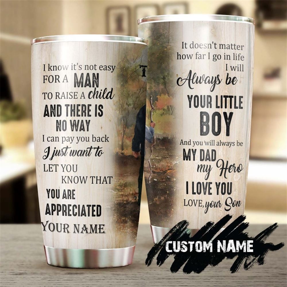 Father Son Always Your Little Boy Always Be My Hero Love You Personalized Tumbler-birthday Christmas