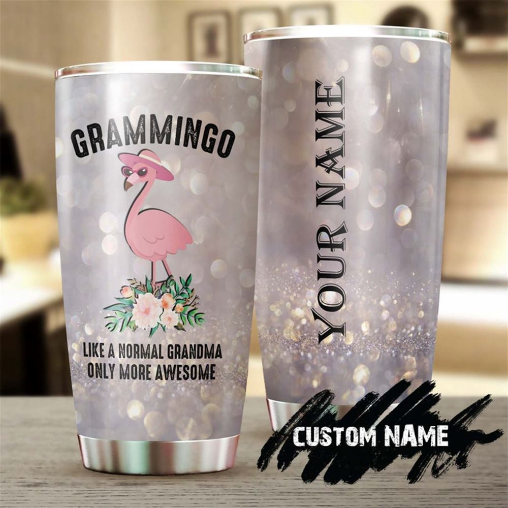 Flamingo Like Normal Grandma But More Awesome Personalized Tumbler-grandma Tumbler-birthday Gift Chr