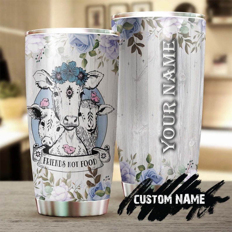 Personalized Cow Are My Friends Not Food Tumbler -gift For Cow Lover -cow Present-gift For Her Gift