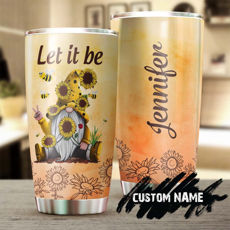 Sunflower Cute Dwarf Midget Let It Be Personalized Steel Tumbler-sunflower Tumbler-gift For Sunflowe