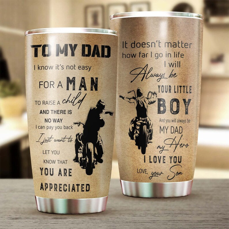 To My Dad Touching Letter I Love You Always Be Your Little Boy Personalized Tumbler-birthday Gift Ch