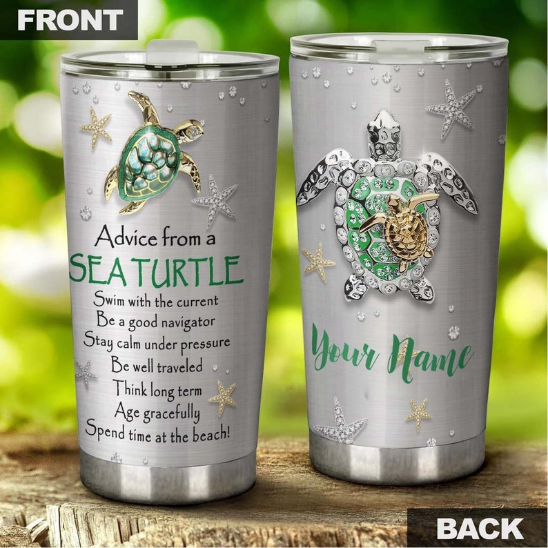 Turtle Advice Be A Good Navigator Jewelry Style Personalized Tumbler-turtle Present-unique Tumbler-b