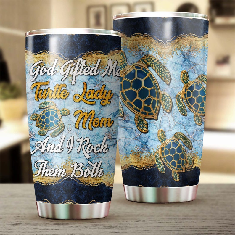 Turtle Lady Mom God Gifted Me Tumbler- Turtle Present- Unique- Mothers Day Gift Birthday Gift Chris