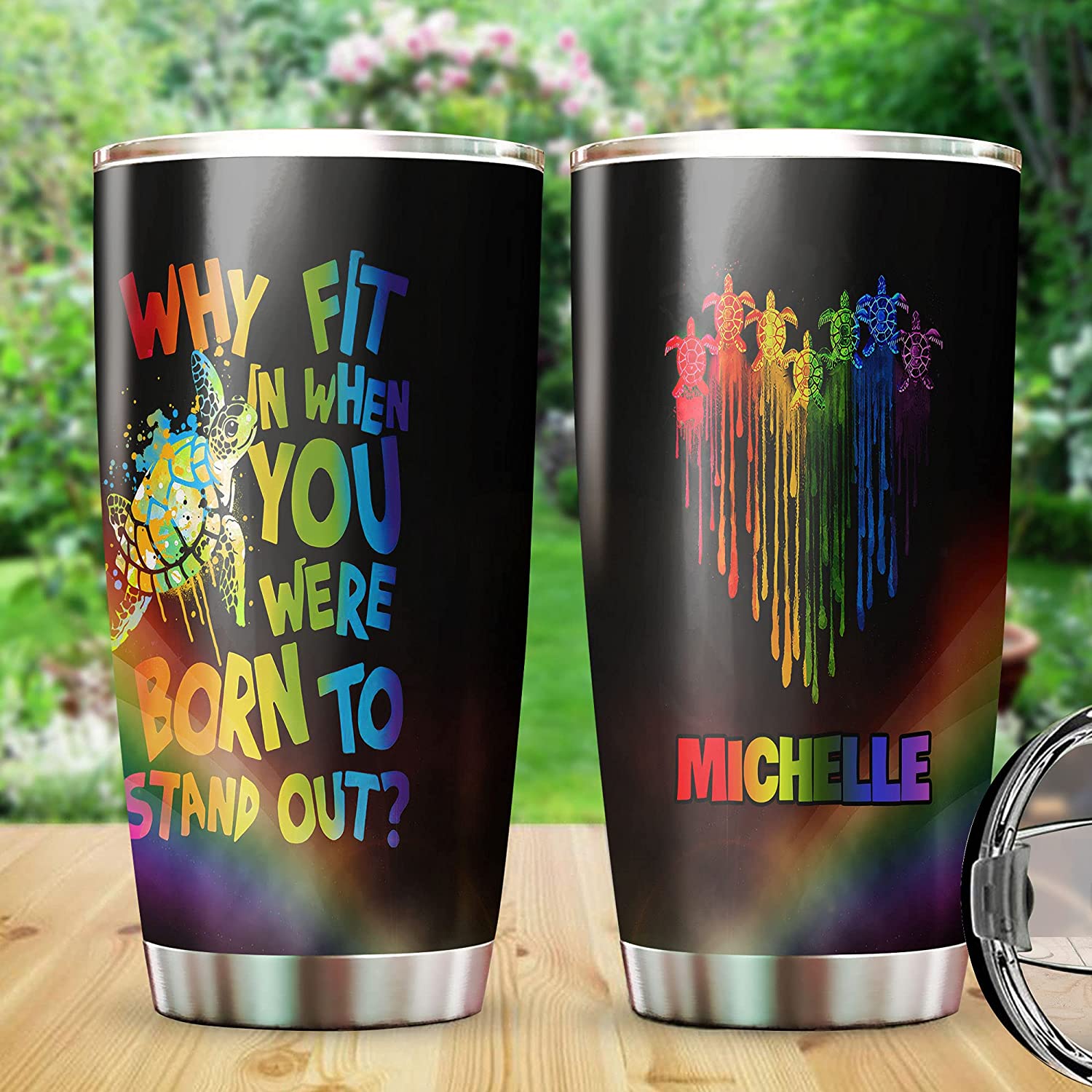 Why Fit In When You Were Born To Stand Out Tumbler Lgbt Personalized Stainless Steel Tumbler Pride R