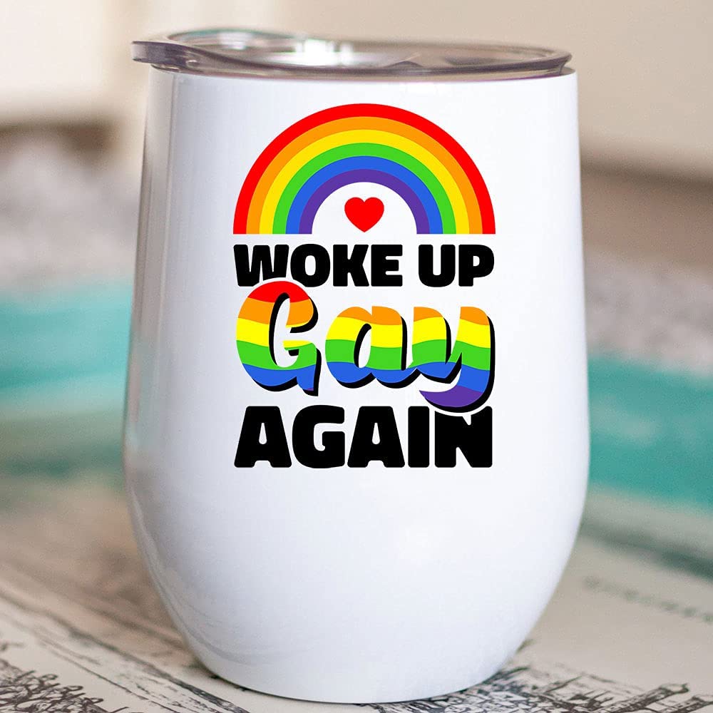 Woke Up Gay Again Tumbler 12 Oz Funny Gay Pride Tumbler Trans Enby Queer Pan Present Equal Rights Ga