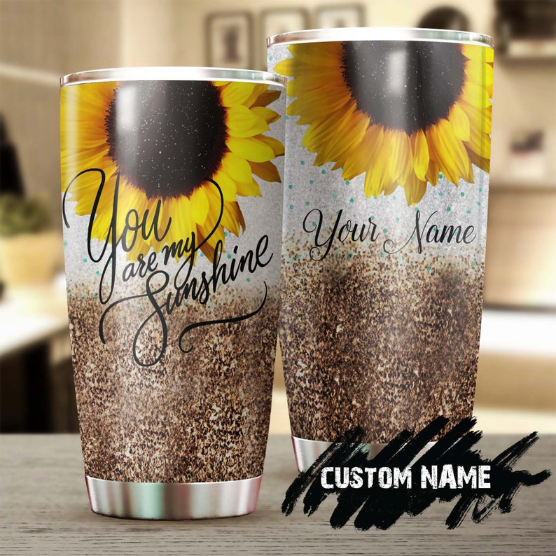 You Are My Sunshine Sparkle Glitter Steel Tumbler -sunflower Tumbler -gift For Sunflower Lover -sunf