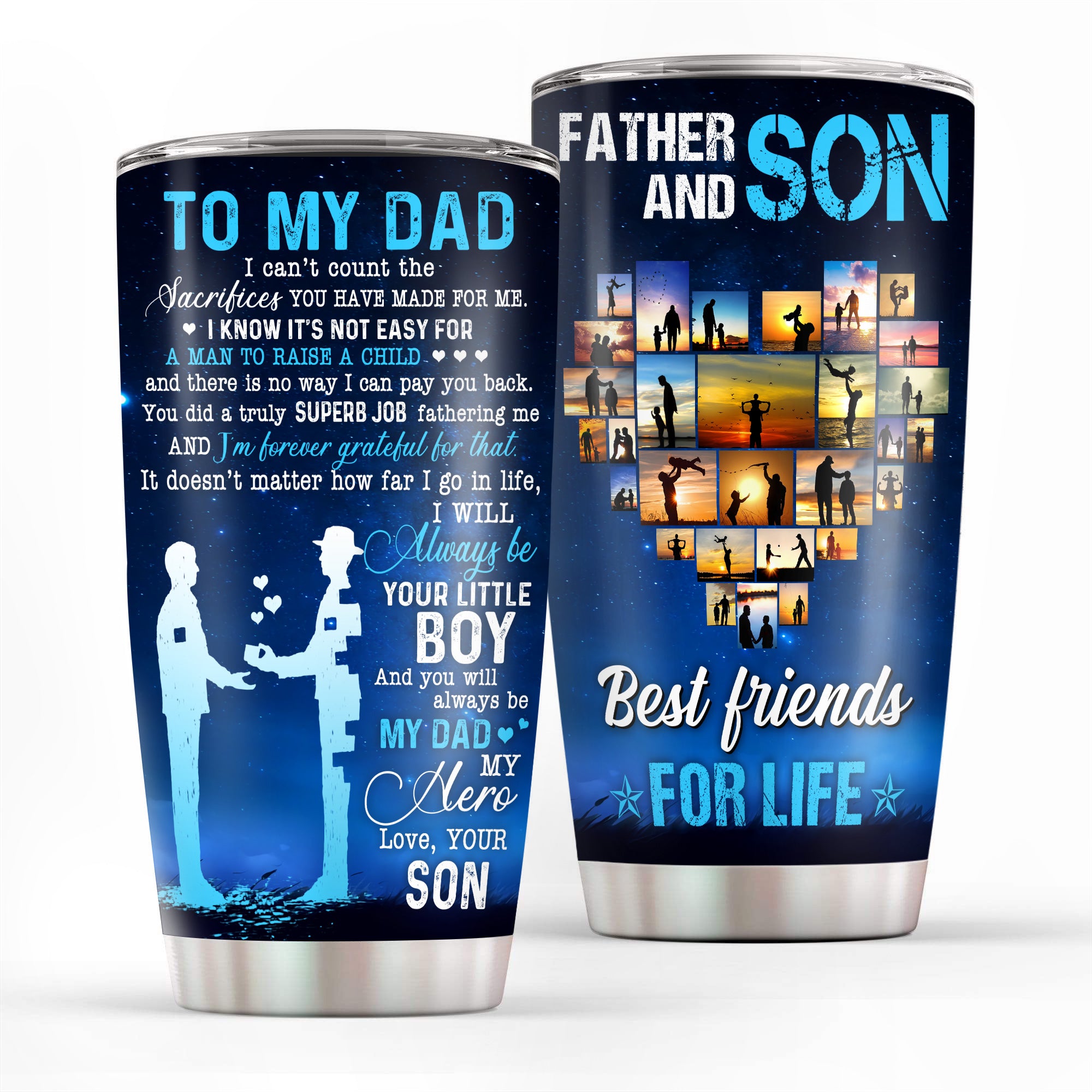 You Will Always Be My Dad My Hero Father And Son 20oz Tumbler