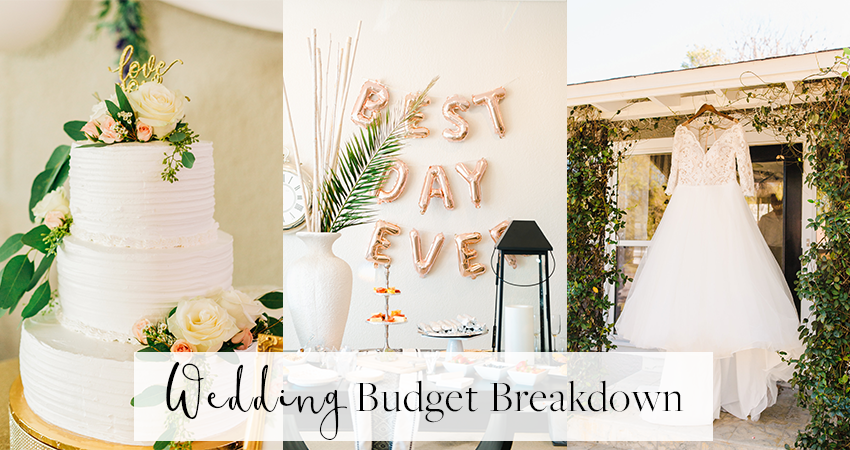 Our Wedding Budget Breakdown For Easier Wedding Planning